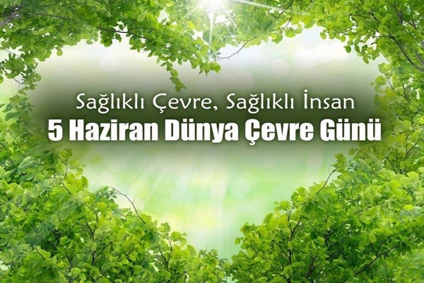 5 Haziran Dünya Çevre Günü