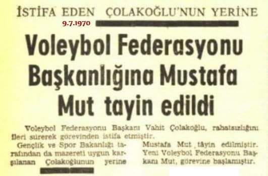 TARİHTE BUGÜN: TVF'nin yeni başkanı Mustafa Mut