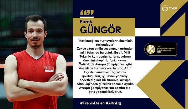 “Katılacağımız turnuvaların öneminin farkındayız”