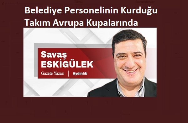 Belediye Personelinin Kurduğu Takım Avrupa Kupalarında