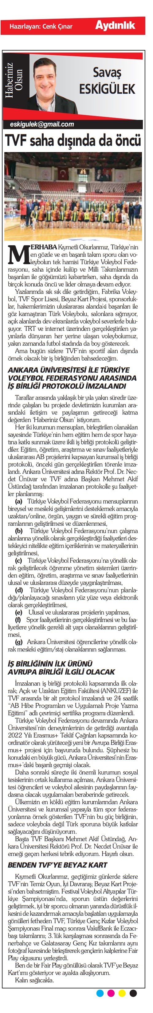 TVF, saha dışında da öncü
