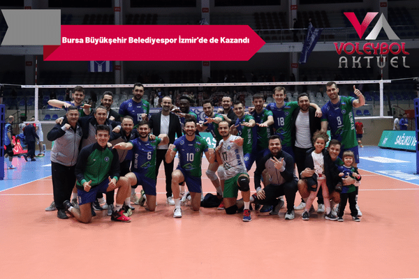 Bursa Büyükşehir Belediyespor İzmir'de de Kazandı