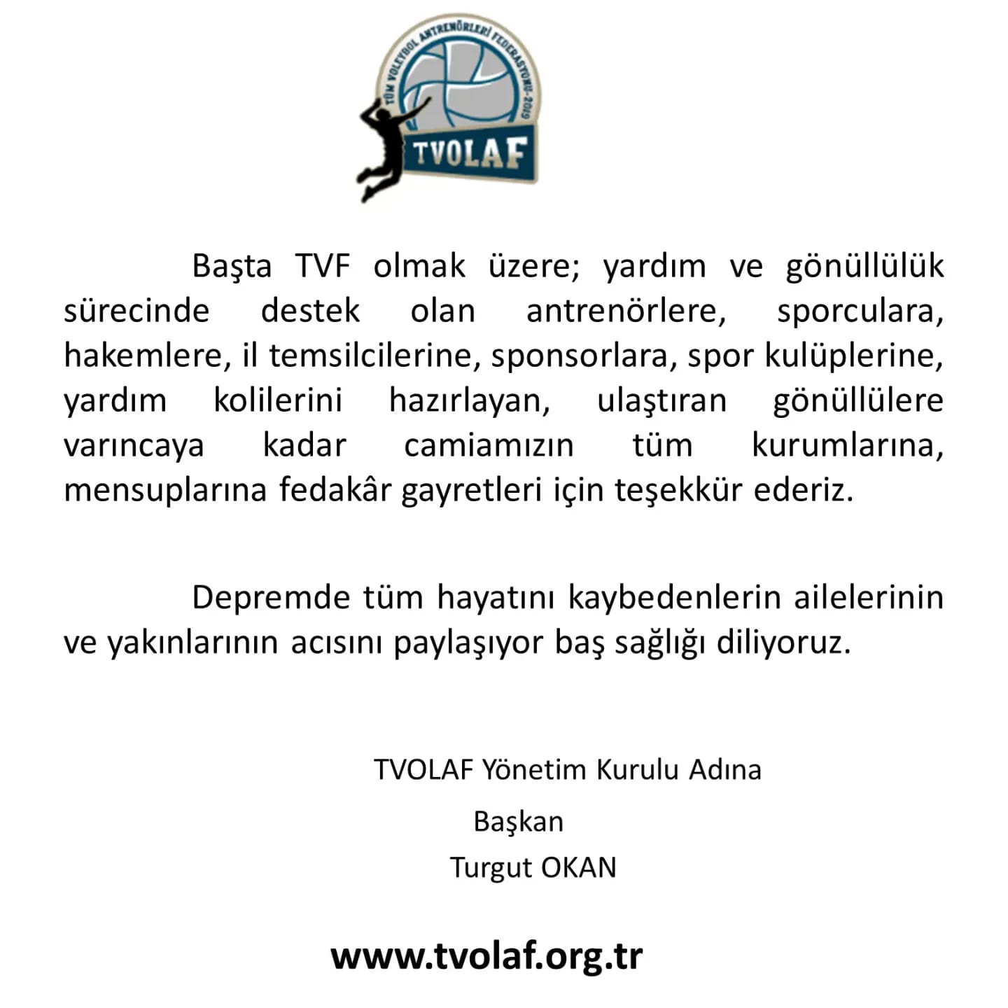 TVOLAF'tan Deprem Faaliyetleri Hakkında Bilgilendirme TVOLAF'tan Deprem Faaliyetleri Hakkında Bilgilendirme