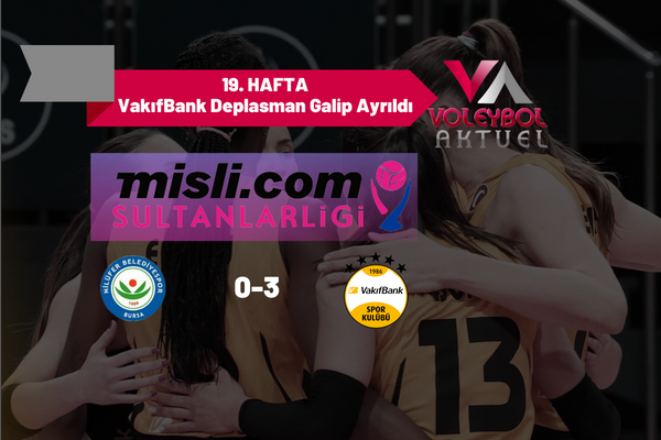 VakıfBank Bursa deplasmanında set vermedi