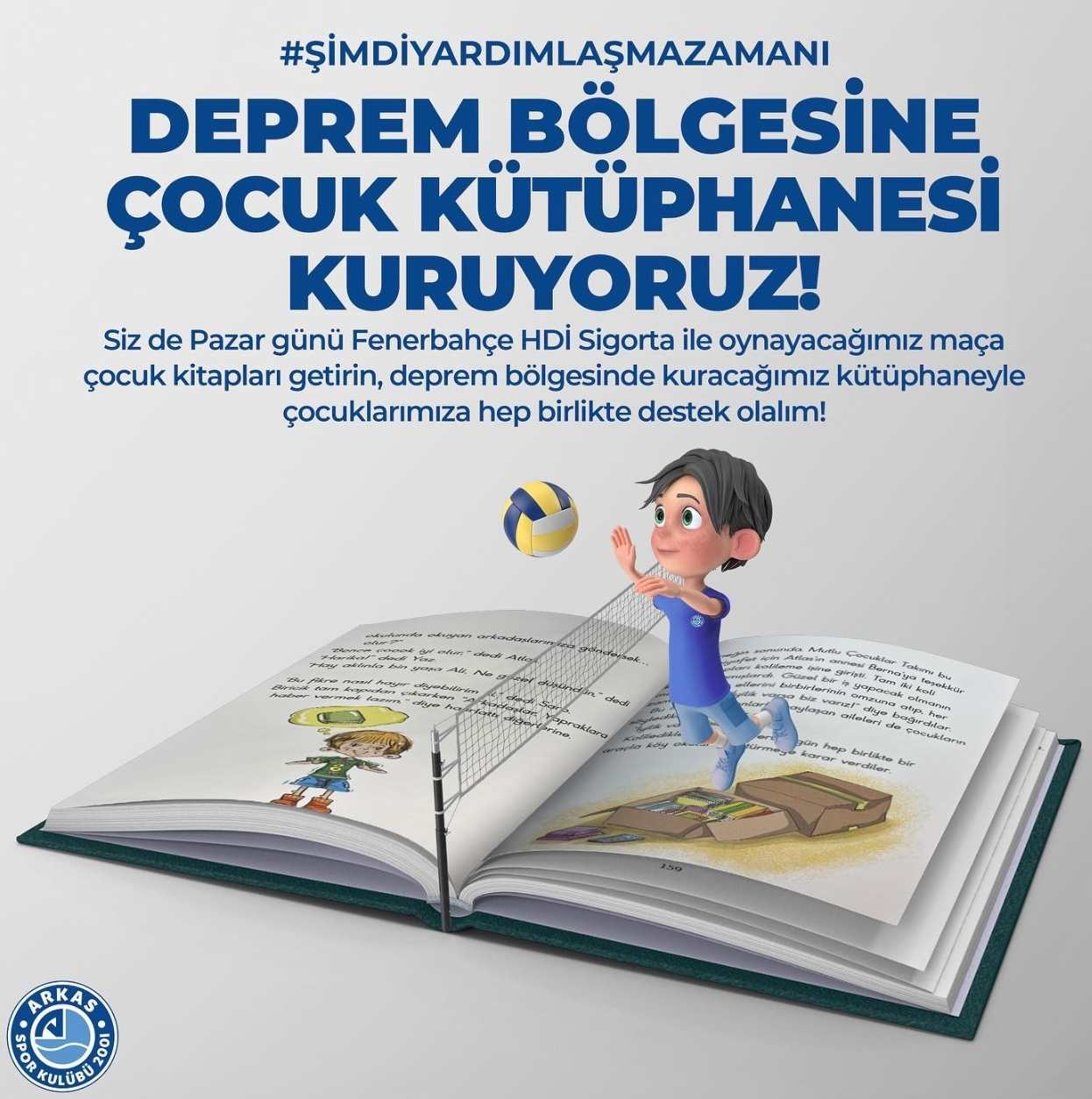 Arkas Spor: ''Şimdi Yardımlaşma Zamanı''