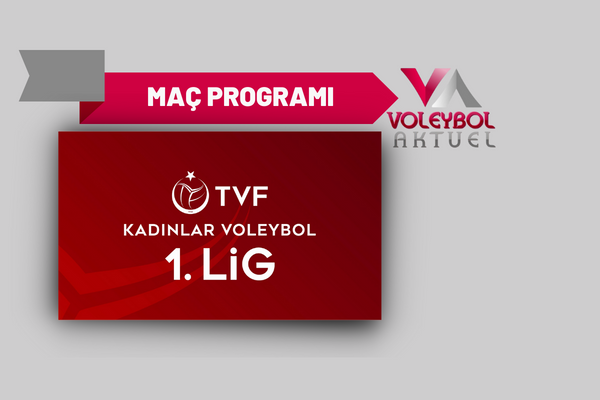 TVF Kadınlar 1. Ligi’nde 19. Hafta Başlıyor