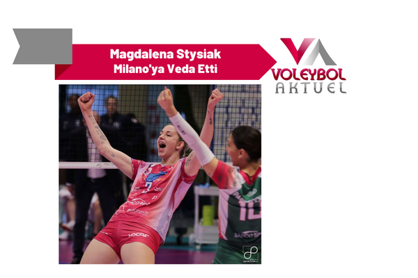Magdalena Stysiak Milano'ya Veda Etti