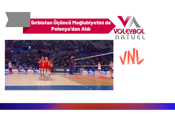 Sırbistan Üçüncü Mağlubiyetini de Polonya'dan Aldı