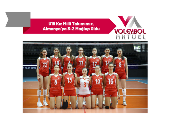 U19 Kız Milli Takımımız, Almanya’ya 3-2 Mağlup Oldu