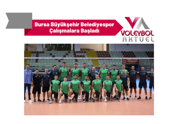 Bursa Büyükşehir Belediyespor Çalışmalara Başladı