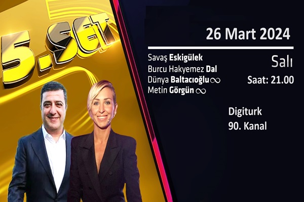 İlayda Uçak ve Erden Çevikel 5.Set'e Konuk Olacak