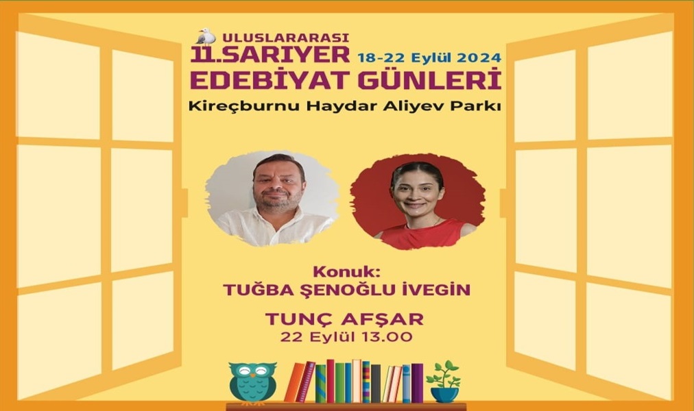 Tunç Afşar ve Tuğba İvegin Sarıyer Edebiyat Günleri'nde