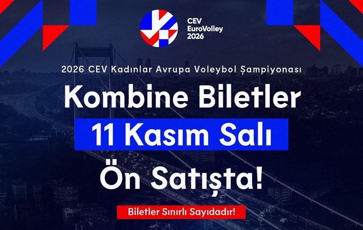 2026 EuroVolley'de sınırlı sayıda bilet ön satışa çıkıyor