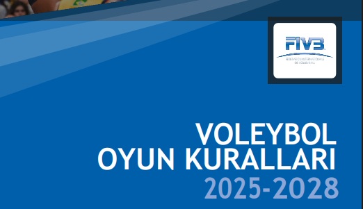 2025 - 2028 Voleybol Oyun Kuralları
