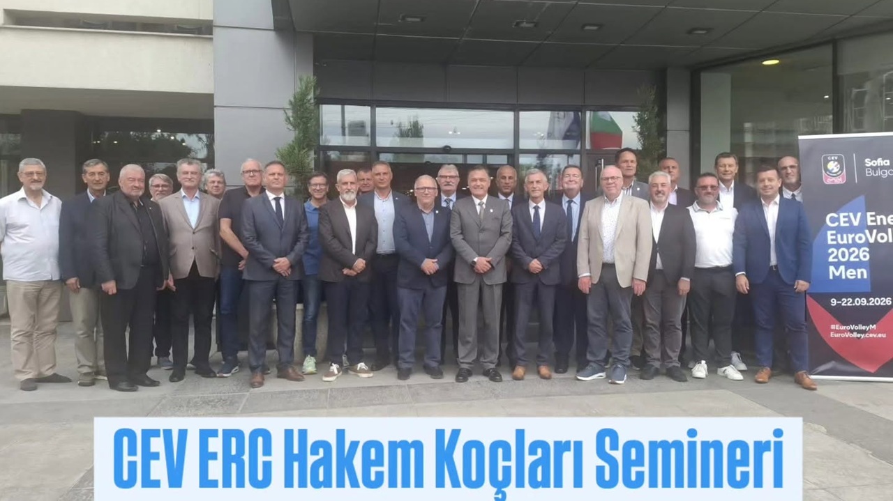 Sofya'daki CEV Hakem Koçu Semineri'nde 3 Türk Yer Aldı