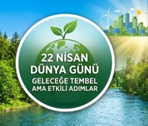 22 Nisan Dünya Günü: Gelecek İçin "Tembel" Ama Etkili Adımlar
