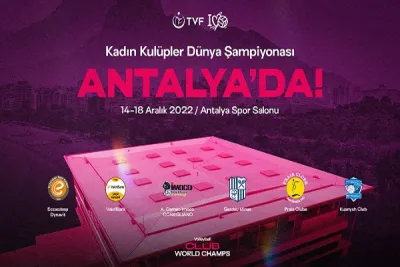 2022 Kadın FIVB Dünya Kulüpler Şampiyonası Antalya'da