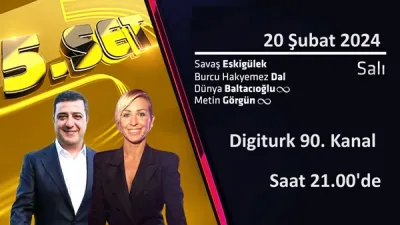 Bugün 5.Set Günü