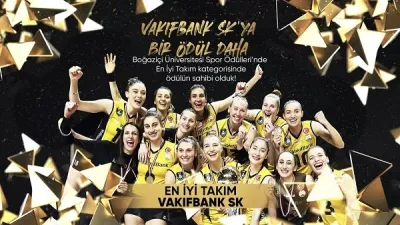   'En İyi Takım' Ödülü VakıfBank'ın oldu