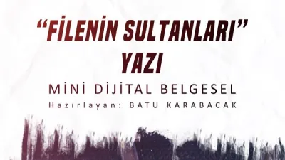 VİDEO HABER: Filenin Sultanları Yazı Belgesi