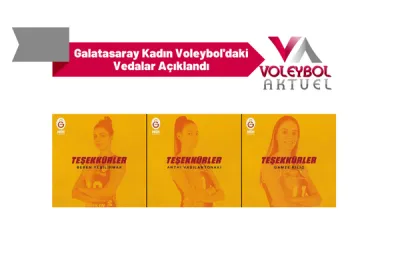 Galatasaray Kadın Voleybol'daki Vedalar Açıklandı