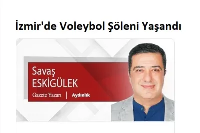 İzmir'de Voleybol Şöleni Yaşandı