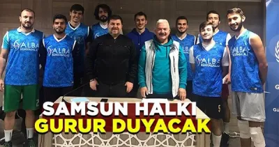 Samsun Halkı Gurur Duyacak