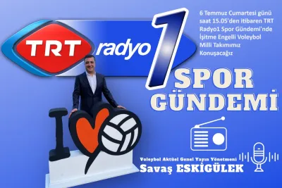 TRT Radyo1'de İşitme Engelli Voleybol Milli Takımımızı Konuşacağız