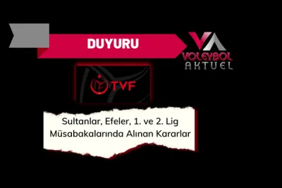 TVF'nin Ligler Hakkında Salon Kararları Duyurusu