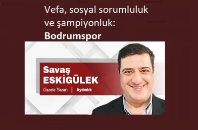 Vefa, Sosyal Sorumluluk ve Şampiyonluk: Bodrumspor