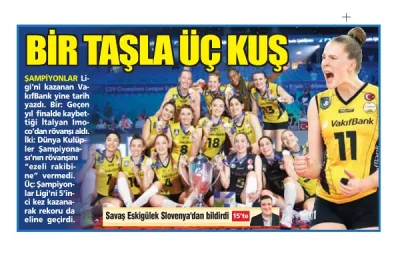 Muhteşem VakıfBank, bir taşla 3 kuş vurdu