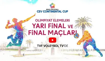 Continental Cup’ta Yarı Final ve Final Heyecanı TVF Voleybol TV’de