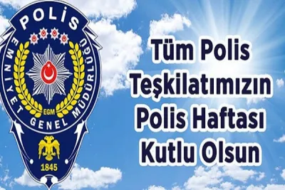 Polis Haftası Kutlu Olsun
