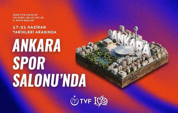 2026 FIVB Voleybol Milletler Ligi’nin İkinci Haftasına Ankara Ev Sahipliği Yapacak