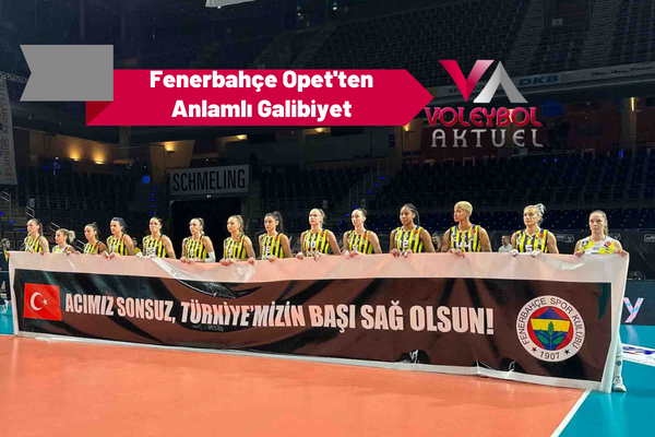 Fenerbahçe Opet Deprem 2023 CEV