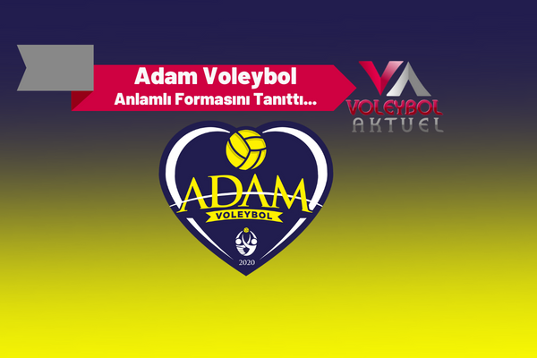 TVF Kadınlar 1. Lig ekibi Adam Voleybol, TVF Kadınlar 1. Lig Play-Off maçlarına siyah formayla çıkacağını açıkladı.